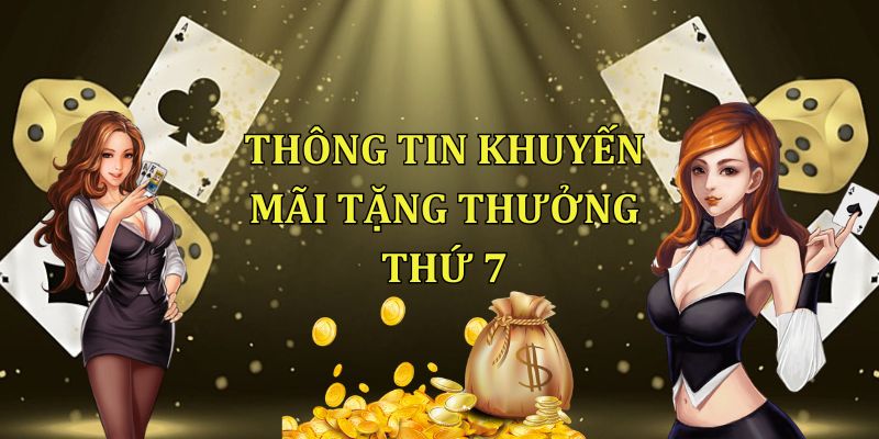 Tặng thưởng thứ 7 – Cơ hội cho tất cả thành viên 95VN