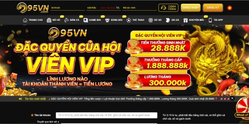 Đăng ký với chính sách 95vn khi trở thành thành viên